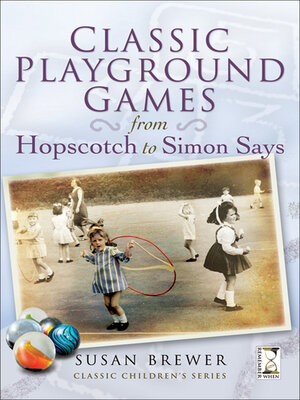 cover image of Classic Playground Games